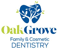 Oak Grove Family & Cosmetic Dentistry